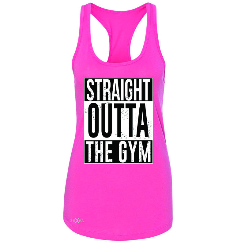 Straight Outta The Gym Women's Racerback Workout Fitness Bodybuild Sleeveless - Zexpa Apparel - 2