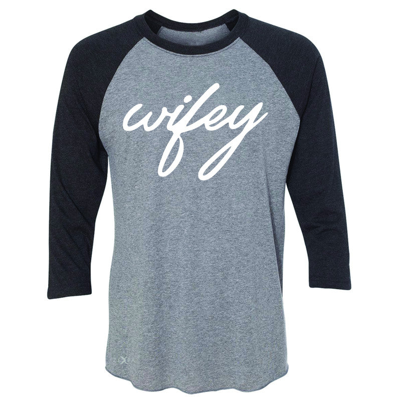 Wifey - Wife 3/4 Sleevee Raglan Tee Couple Matching Valentines Tee - Zexpa Apparel - 1