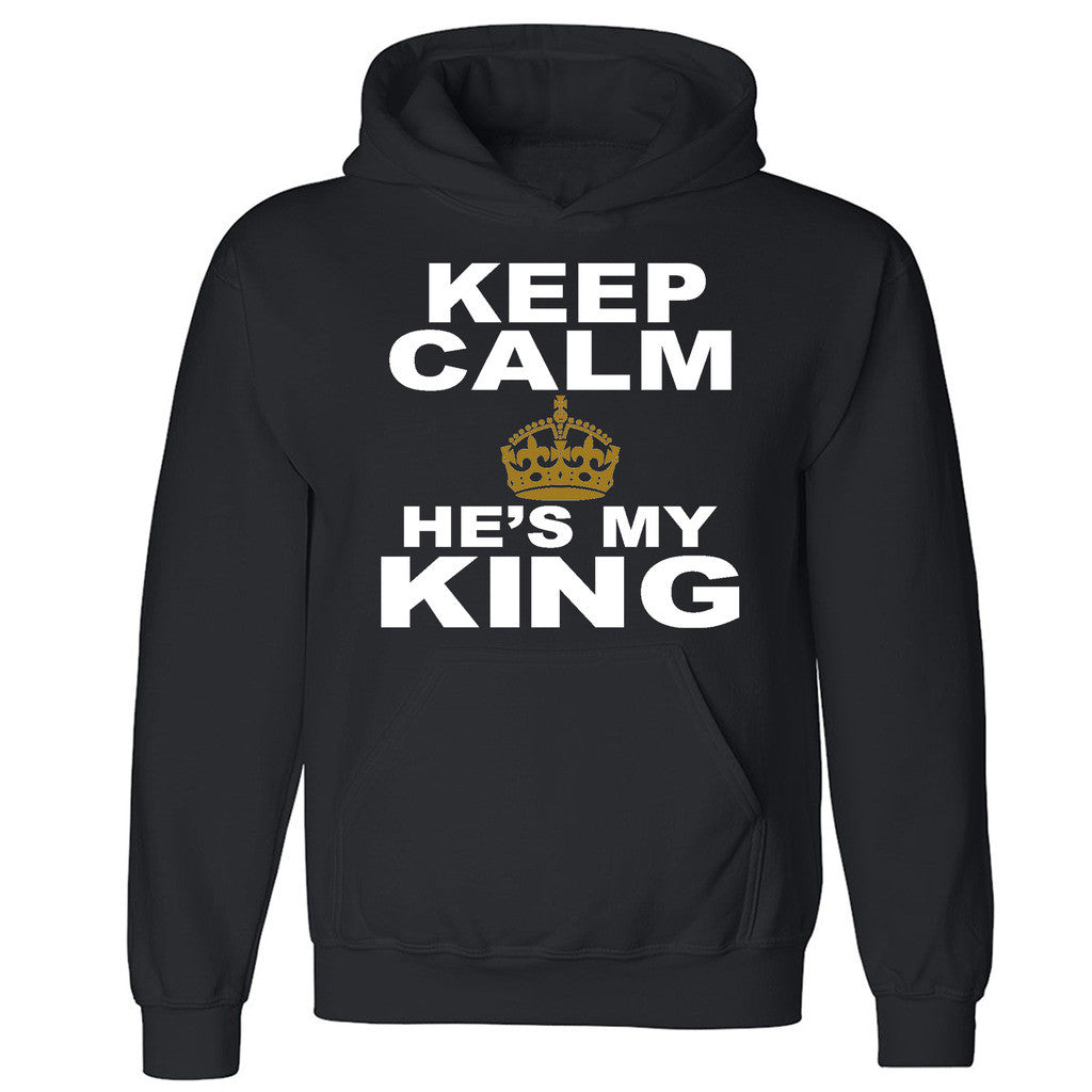 Zexpa Apparelâ„¢ Keep Calm He's My King Unisex Hoodie Couple Matching Gift Love Hooded Sweatshirt
