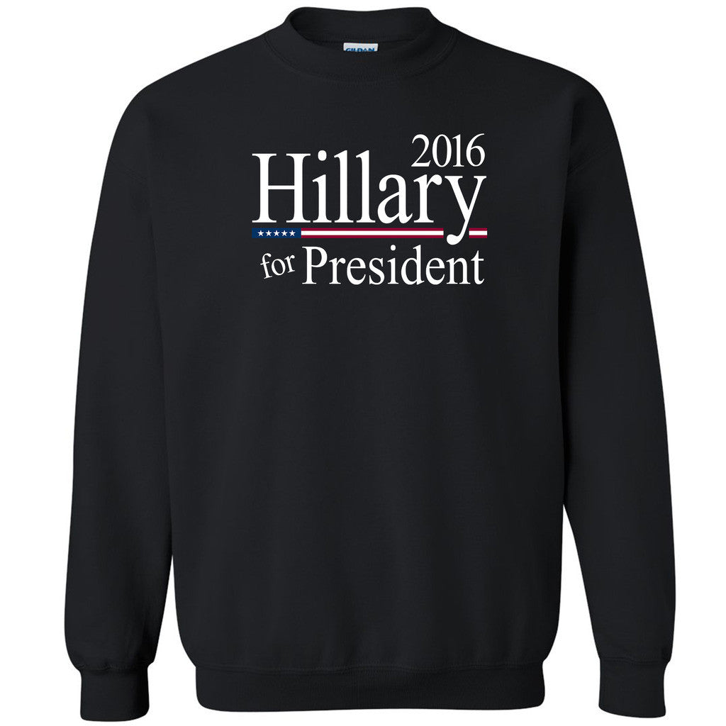 Hillary For President 2016 Unisex Crewneck Democrat Vote 16 Sweatshirt - Zexpa Apparel