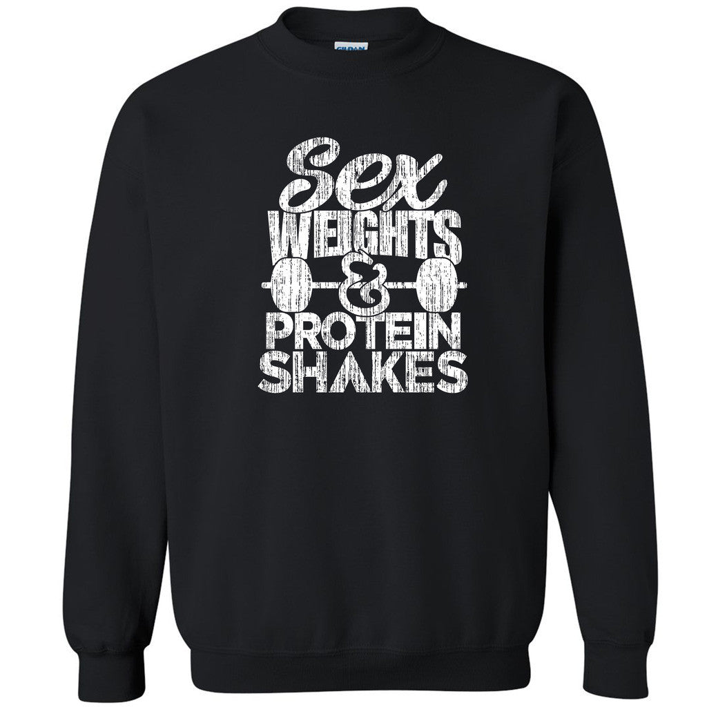 Sex Weights and Protein Shakes Unisex Crewneck Funny Dope Gym Sweatshirt - Zexpa Apparel
