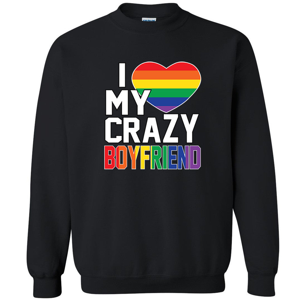 Rainbow I Heart My Crazy Girlfriend Unisex Crewneck Gay Pride Sweatshirt - Zexpa Apparel