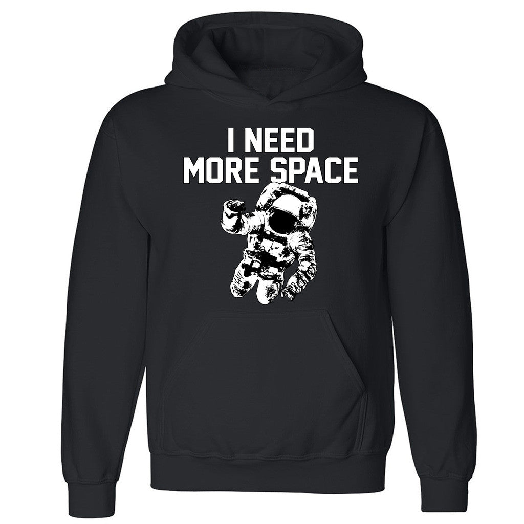 Zexpa Apparelâ„¢I Need More Space Astronaut Unisex Hoodie NASA Spaceman Funny Hooded Sweatshirt
