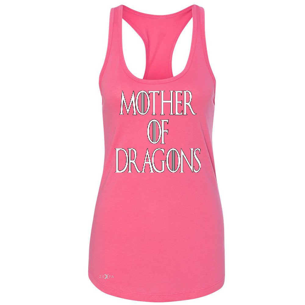 Zexpa Apparelâ„¢ Mother Of Dragons Women's Racerback Thronies GOT Khaleesi Sleeveless - Zexpa Apparel Halloween Christmas Shirts