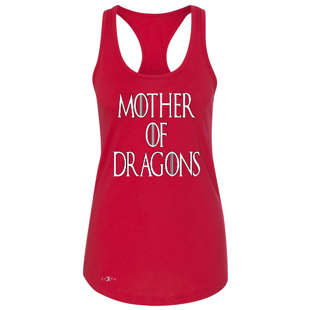 Zexpa Apparelâ„¢ Mother Of Dragons Women's Racerback Thronies GOT Khaleesi Sleeveless - Zexpa Apparel Halloween Christmas Shirts