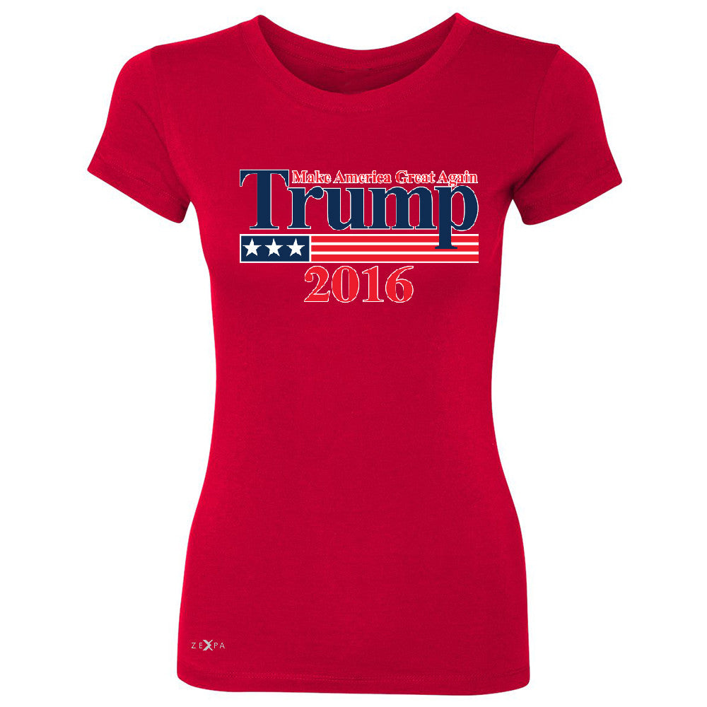 Trump 2016 America Great Again Women's T-shirt Elections 2016 Tee - Zexpa Apparel - 4