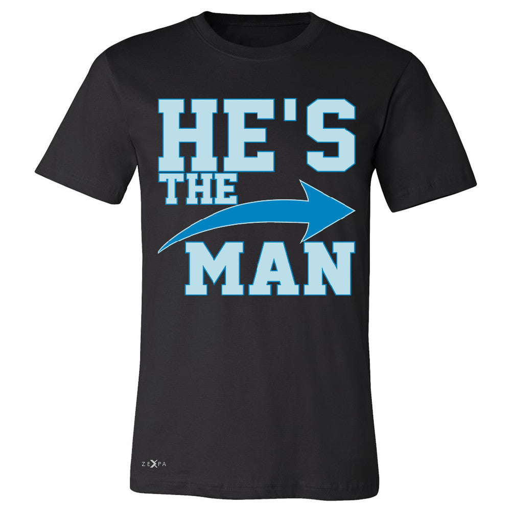 He is The MAN Men's T-shirt Couple Matching Valentines Day Feb Tee - Zexpa Apparel - 1