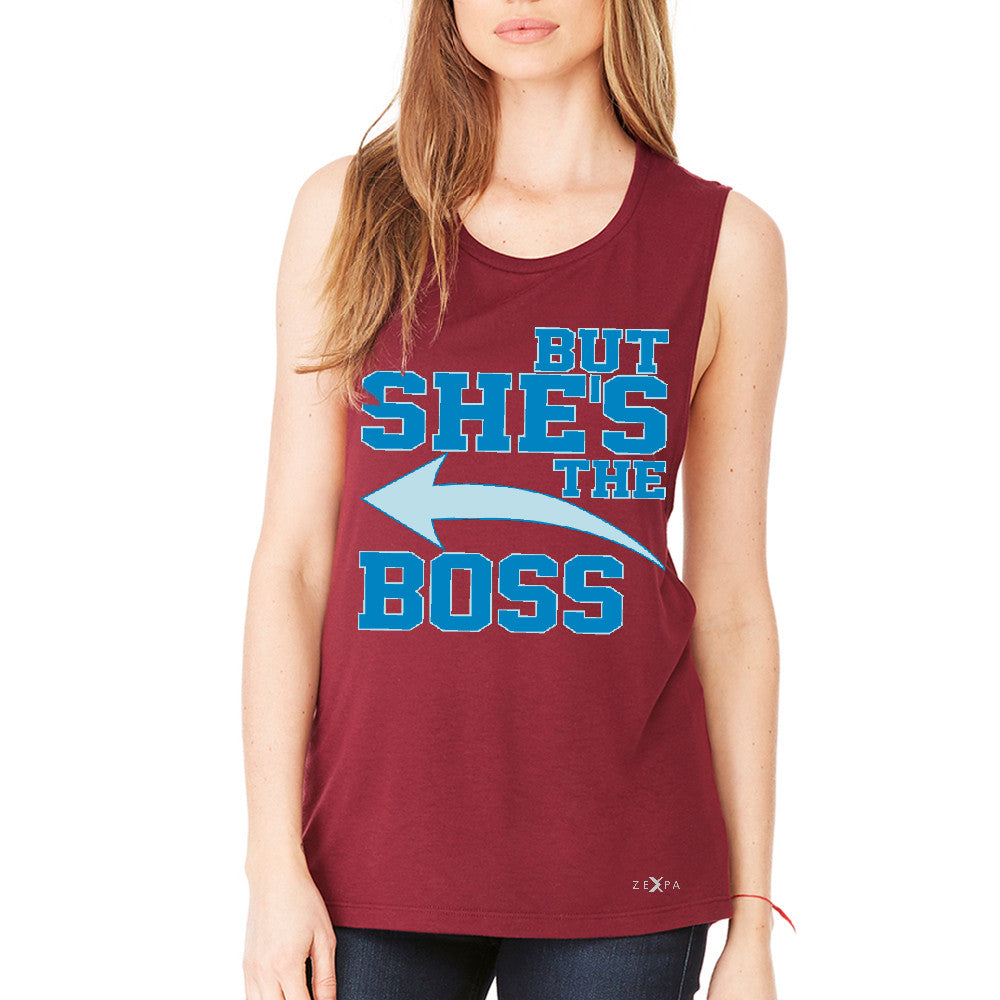 But She is The Boss Women's Muscle Tee Couple Matching Valentines Day Feb Tanks - Zexpa Apparel Halloween Christmas Shirts