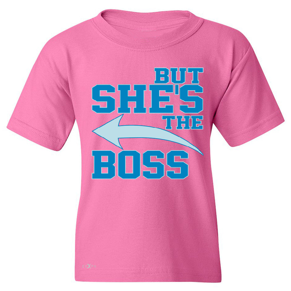 But She is The Boss Youth T-shirt Couple Matching Valentines Day Feb Tee - Zexpa Apparel Halloween Christmas Shirts