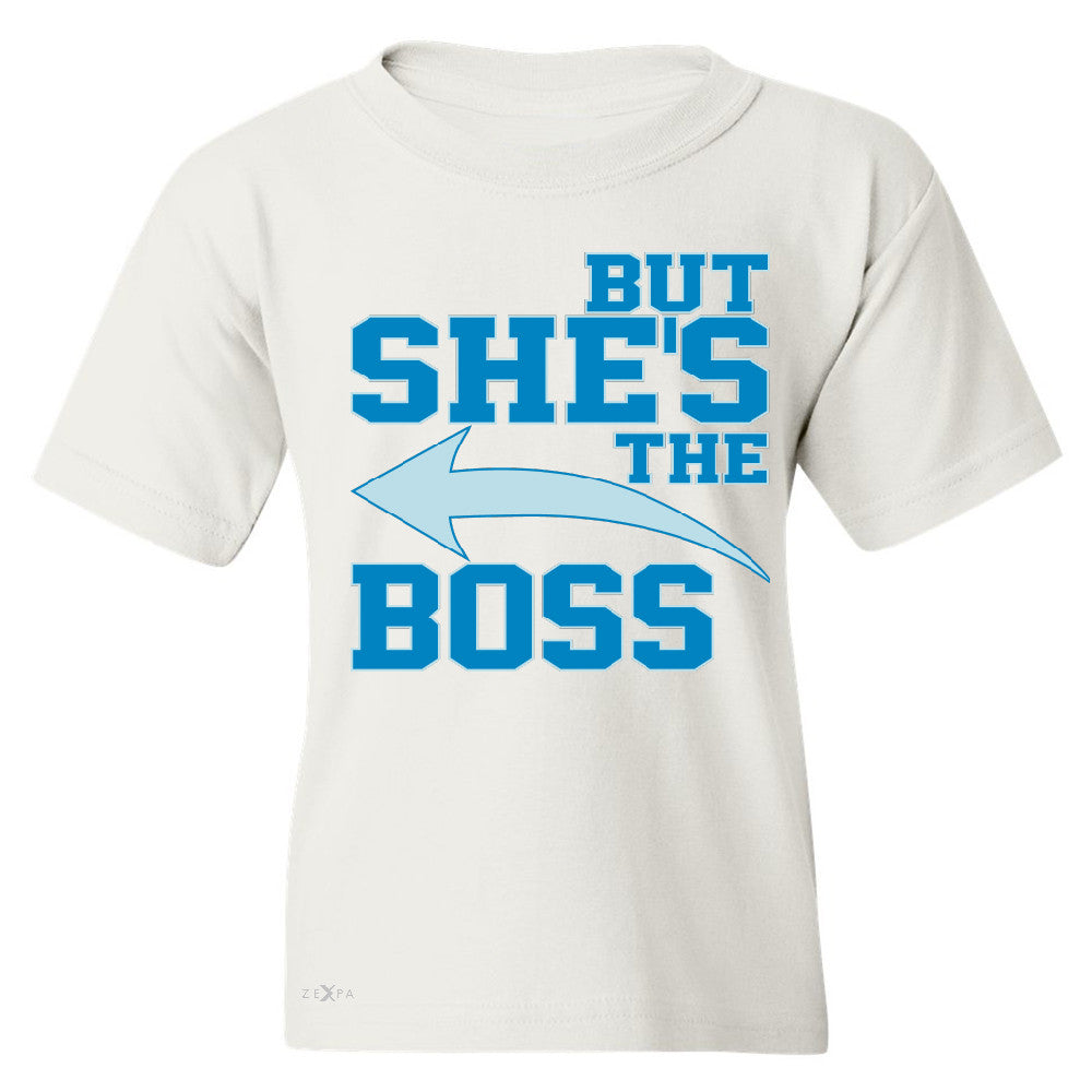 But She is The Boss Youth T-shirt Couple Matching Valentines Day Feb Tee - Zexpa Apparel Halloween Christmas Shirts