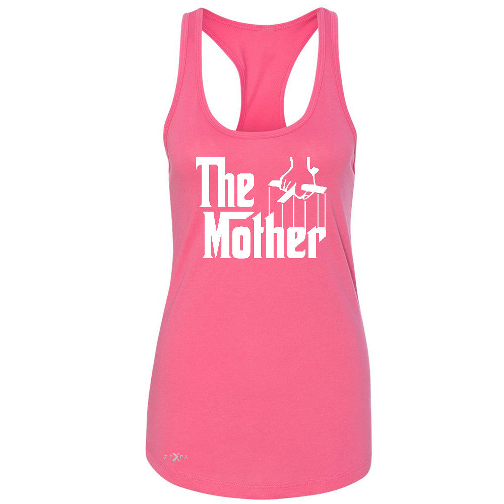 The Mother Godfather Women's Racerback Couple Matching Mother's Day Sleeveless - Zexpa Apparel - 2
