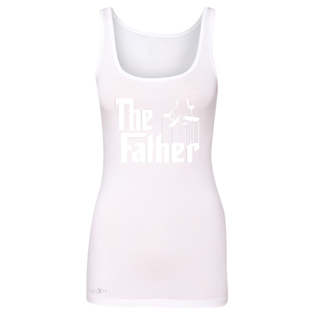 The Father Godfather Women's Tank Top Couple Matching Mother's Day Sleeveless - Zexpa Apparel - 4