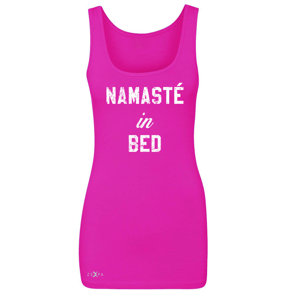 Zexpa Apparel™ Namaste in Bed Namastay Cool W Font  Women's Tank Top Yoga Funny Sleeveless - Zexpa Apparel Halloween Christmas Shirts