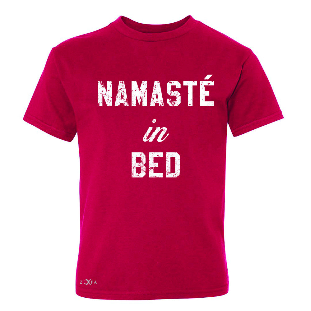 Zexpa Apparel™ Namaste in Bed Namastay Cool W Font  Youth T-shirt Yoga Funny Tee - Zexpa Apparel Halloween Christmas Shirts