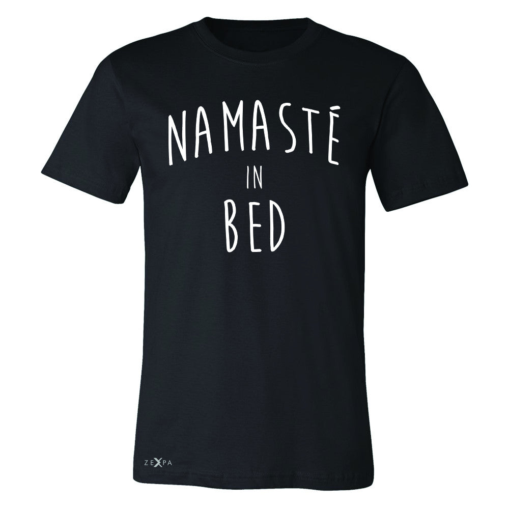 Zexpa Apparel™ Namaste in Bed Namastay Cool Happy Font  Men's T-shirt Yoga Tee - Zexpa Apparel Halloween Christmas Shirts