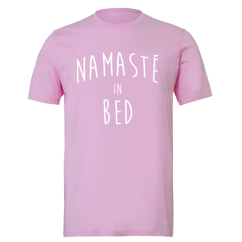 Zexpa Apparel™ Namaste in Bed Namastay Cool Happy Font  Men's T-shirt Yoga Tee - Zexpa Apparel Halloween Christmas Shirts