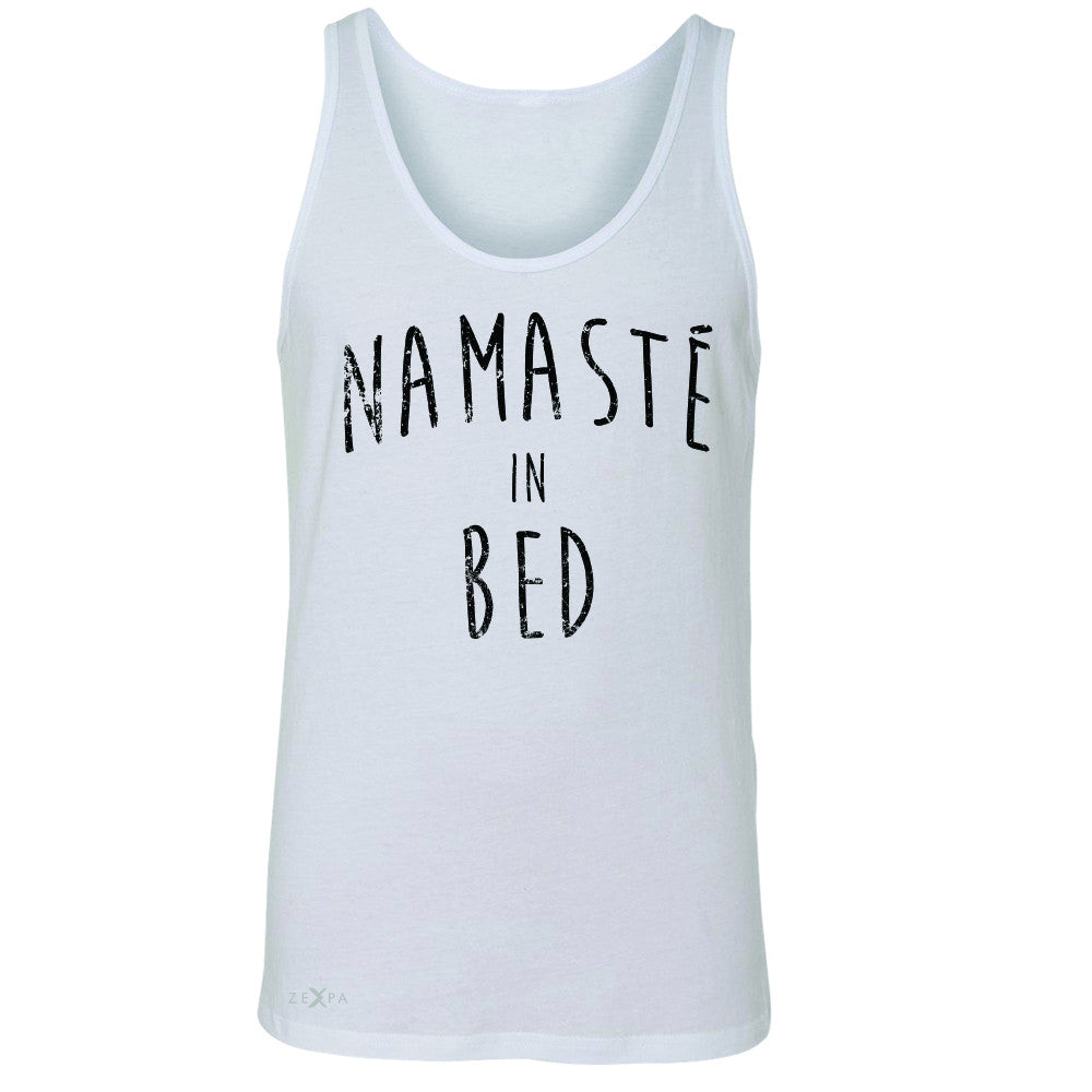 Zexpa Apparel™ Namaste in Bed Namastay Cool Happy D Font  Men's Jersey Tank Yoga Sleeveless - Zexpa Apparel Halloween Christmas Shirts