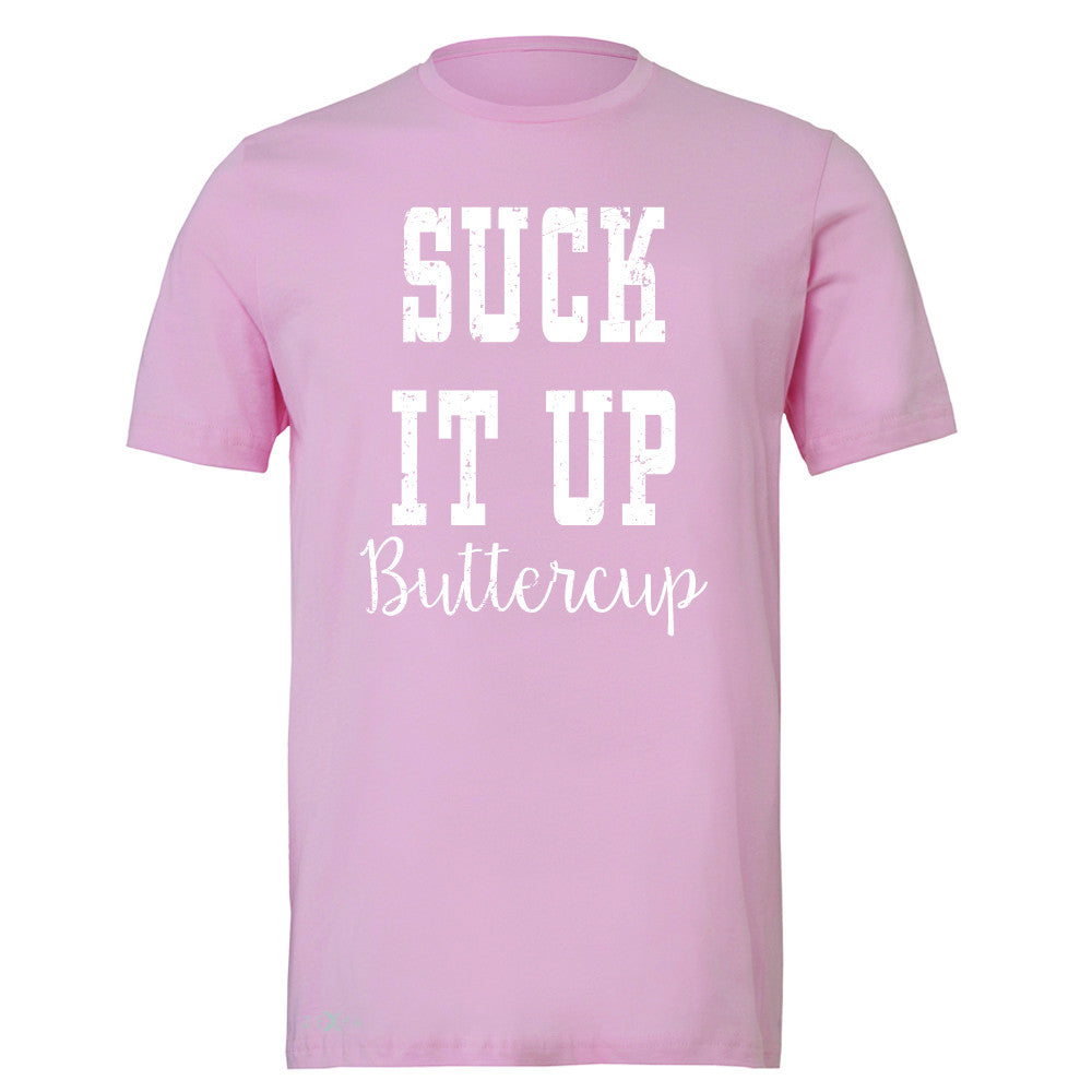 Suck It Up Butter Cool Men's T-shirt Saying Funny Tee - Zexpa Apparel - 4