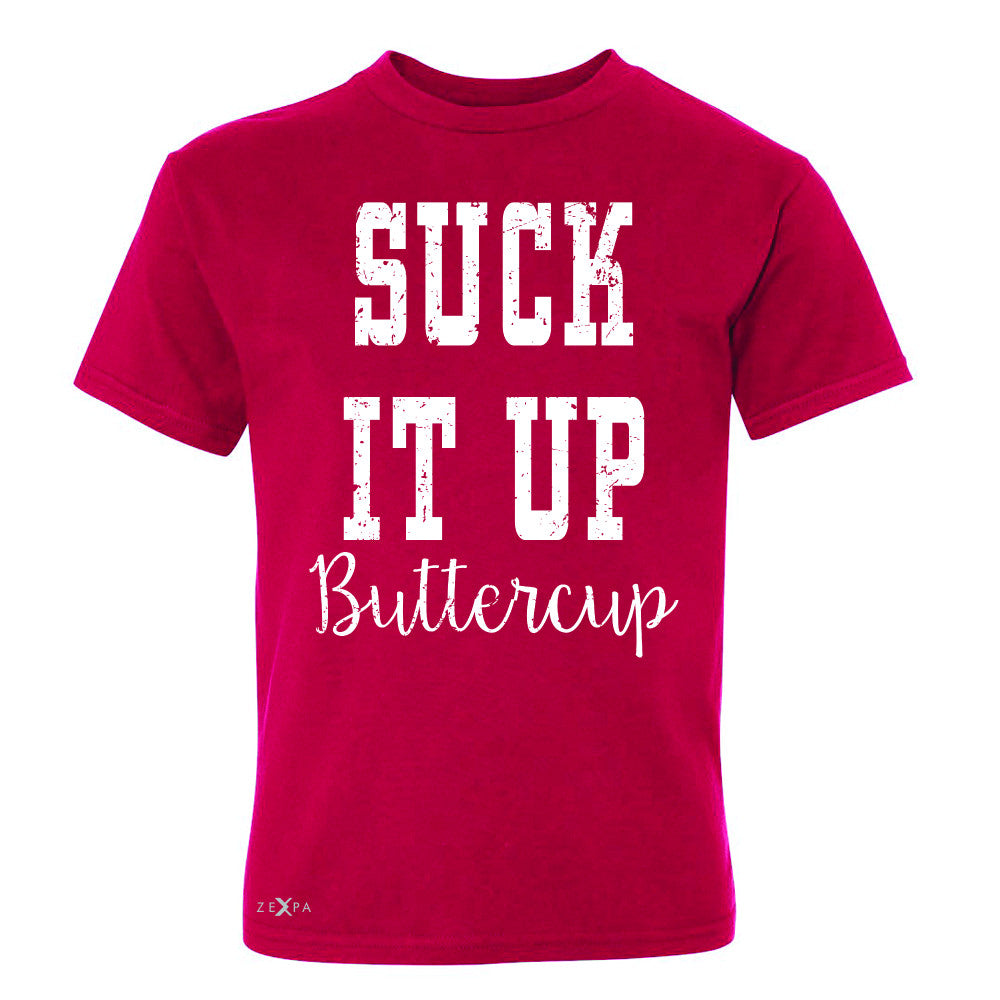 Suck It Up Butter Cool Youth T-shirt Saying Funny Tee - Zexpa Apparel - 4