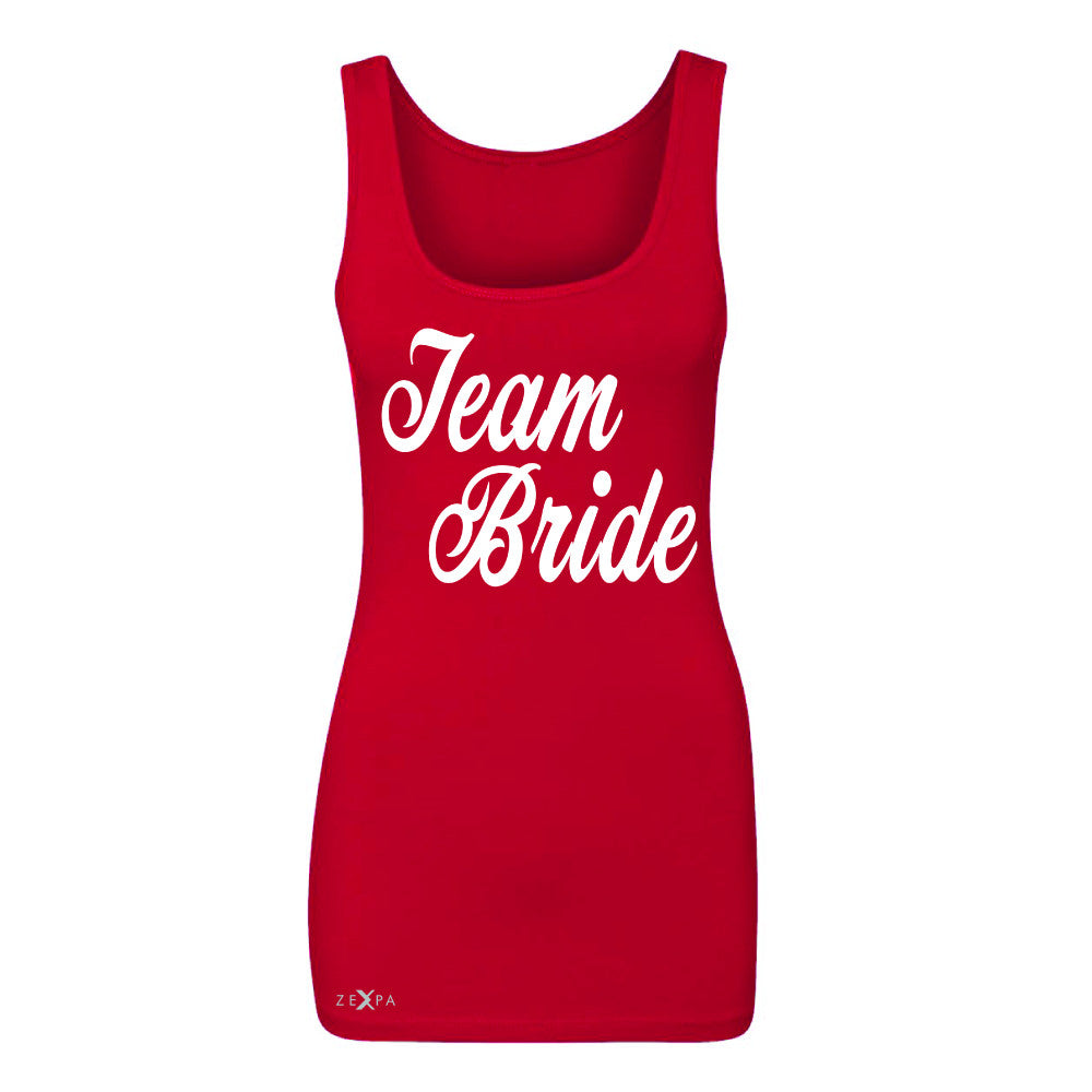 Team Bride - Friends and Family of Bride Women's Tank Top Wedding Sleeveless - Zexpa Apparel - 3