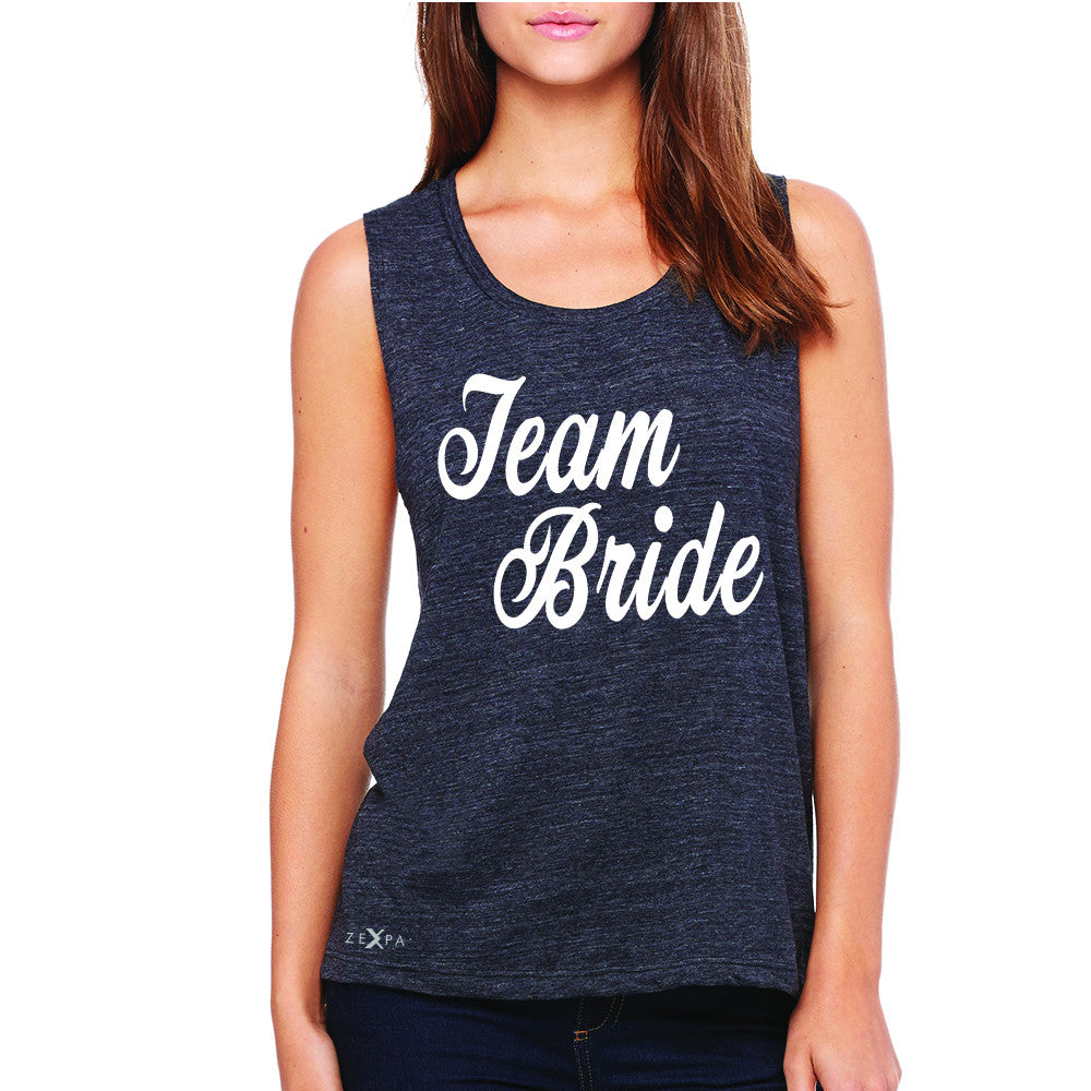 Team Bride - Friends and Family of Bride Women's Muscle Tee Wedding Sleeveless - Zexpa Apparel - 1