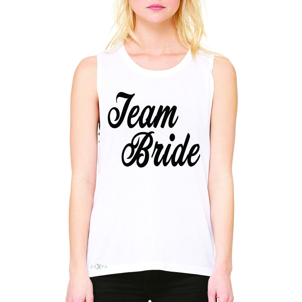 Team Bride - Friends and Family of Bride Women's Muscle Tee Wedding Sleeveless - Zexpa Apparel - 6