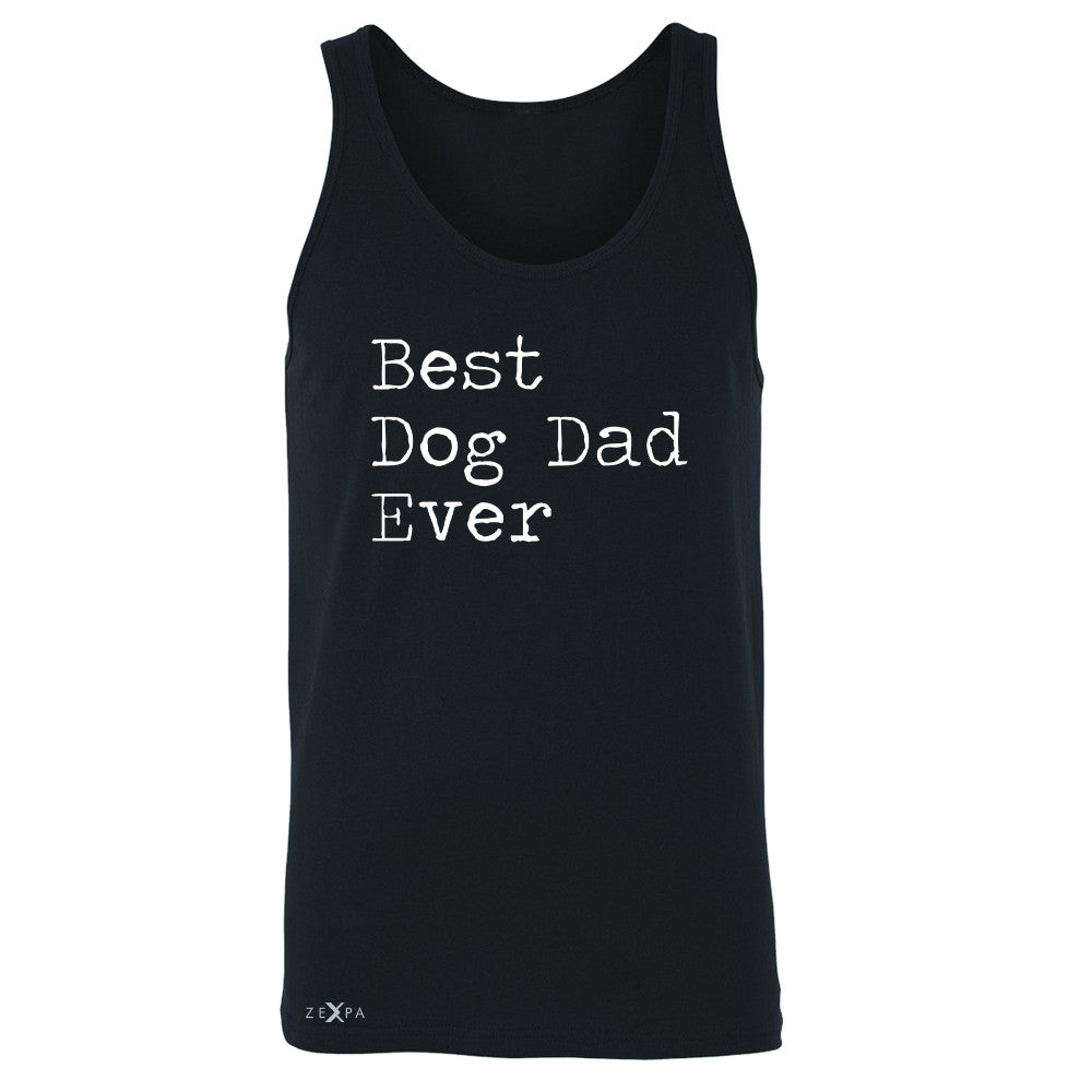 Best Dog Dad Ever - Pet Lover Men's Jersey Tank Father's Day Gift Sleeveless - Zexpa Apparel Halloween Christmas Shirts