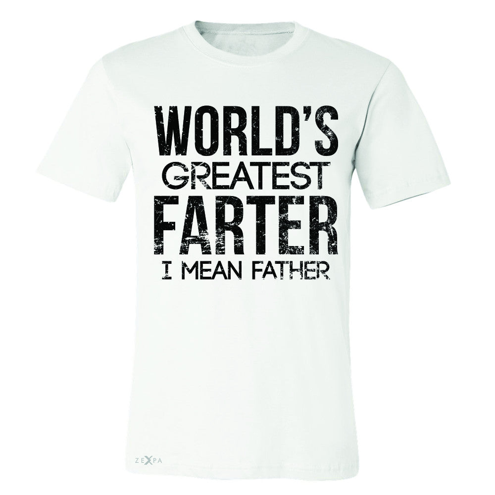 World's Best Farter I Mean Father D Men's T-shirt Father's Day Tee - Zexpa Apparel - 6