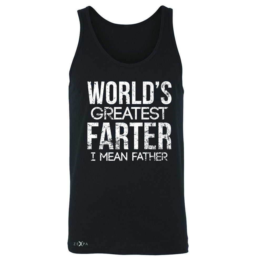 World's Best Farter I Mean Father D Men's Jersey Tank Father's Day Sleeveless - Zexpa Apparel - 1