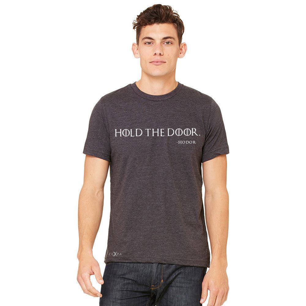 Hold The Door, Hodor  Men's T-shirt GOT Tee - zexpaapparel - 3
