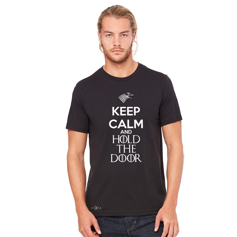 Keep Calm and Hold The Door - Hodor  Men's T-shirt GOT Tee - Zexpa Apparel