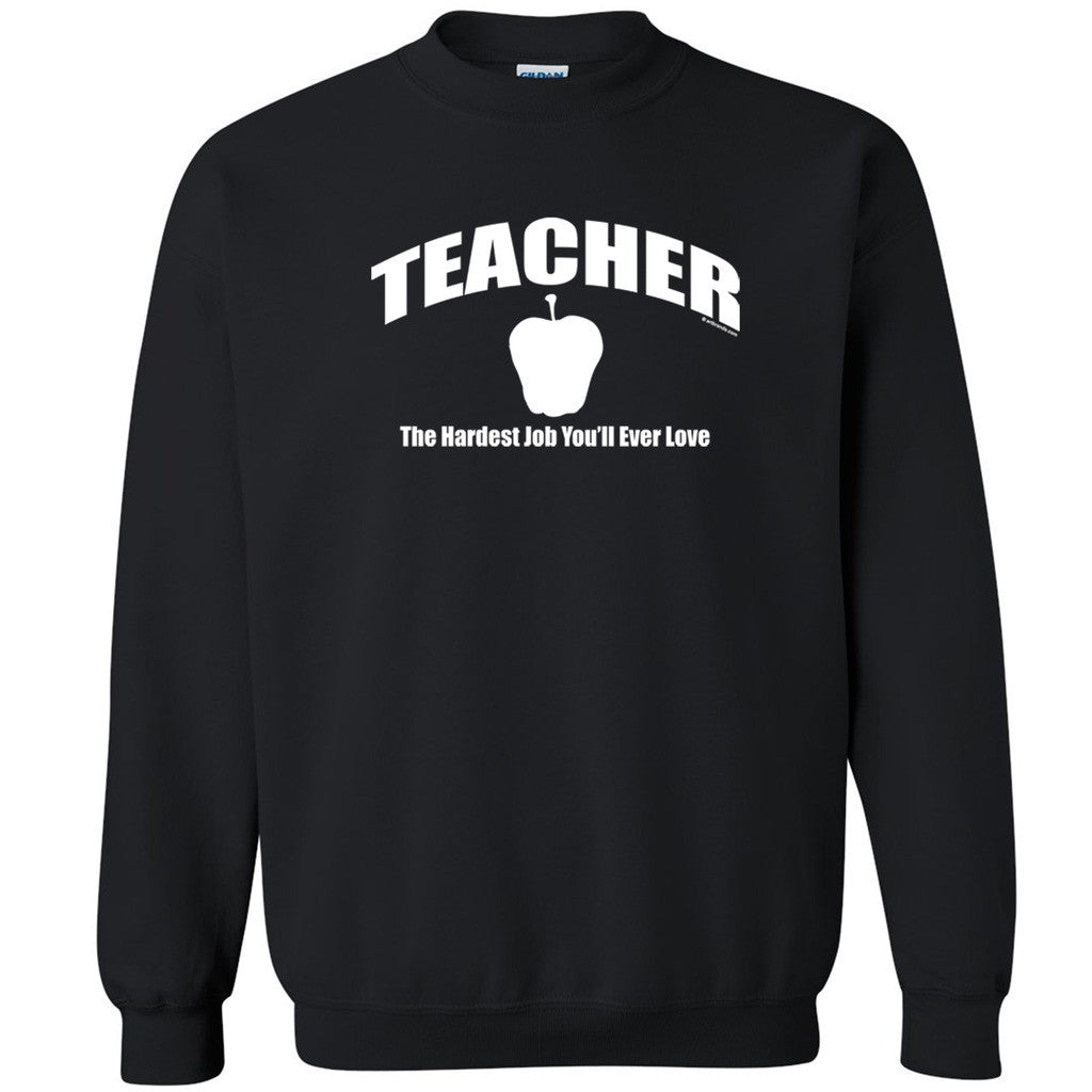 Teacher The Hardest Love You'll Ever Love Unisex Crewneck Cool Sweatshirt - Zexpa Apparel