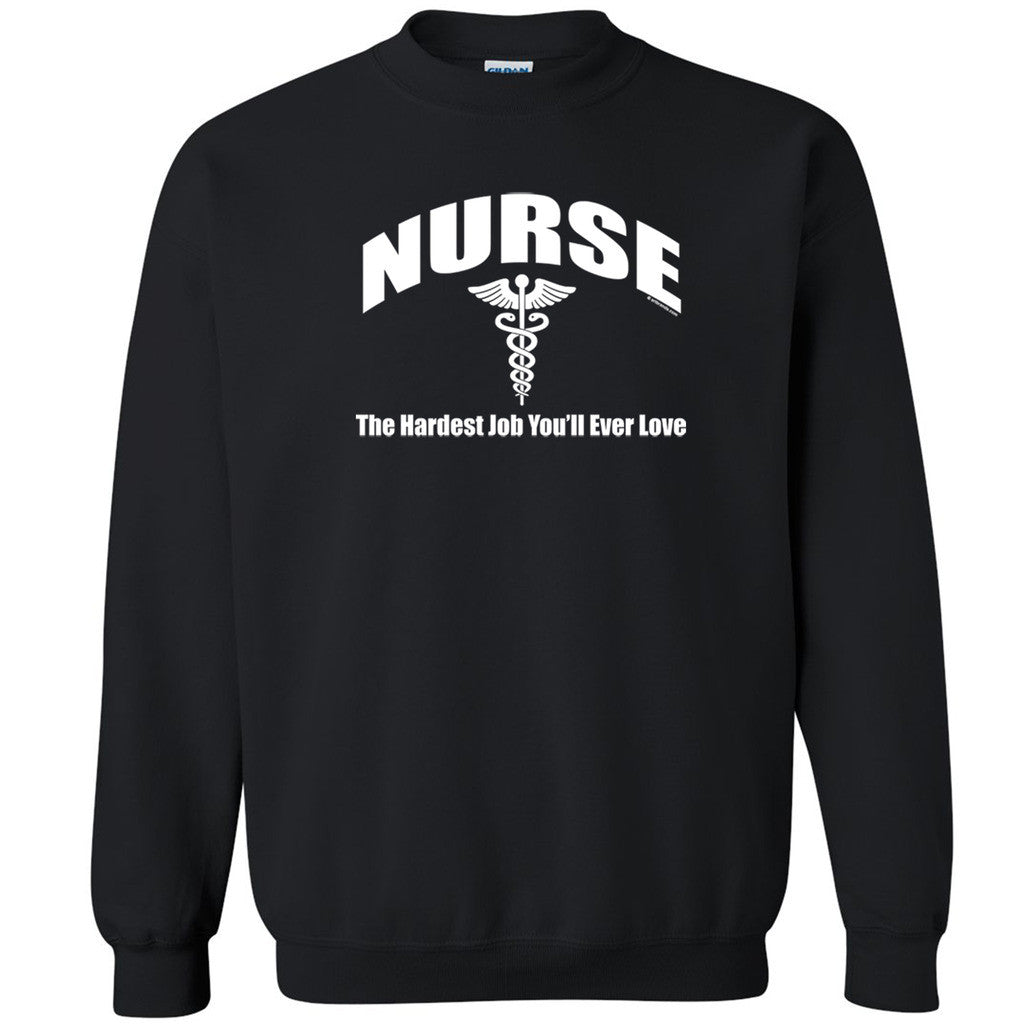 Nurse The Hardest Love You'll Ever Love Unisex Crewneck Cool Sweatshirt - Zexpa Apparel
