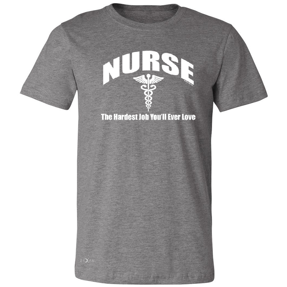 Nurse Men's T-shirt The Hardest Job You Will Ever Love Tee - Zexpa Apparel - 3