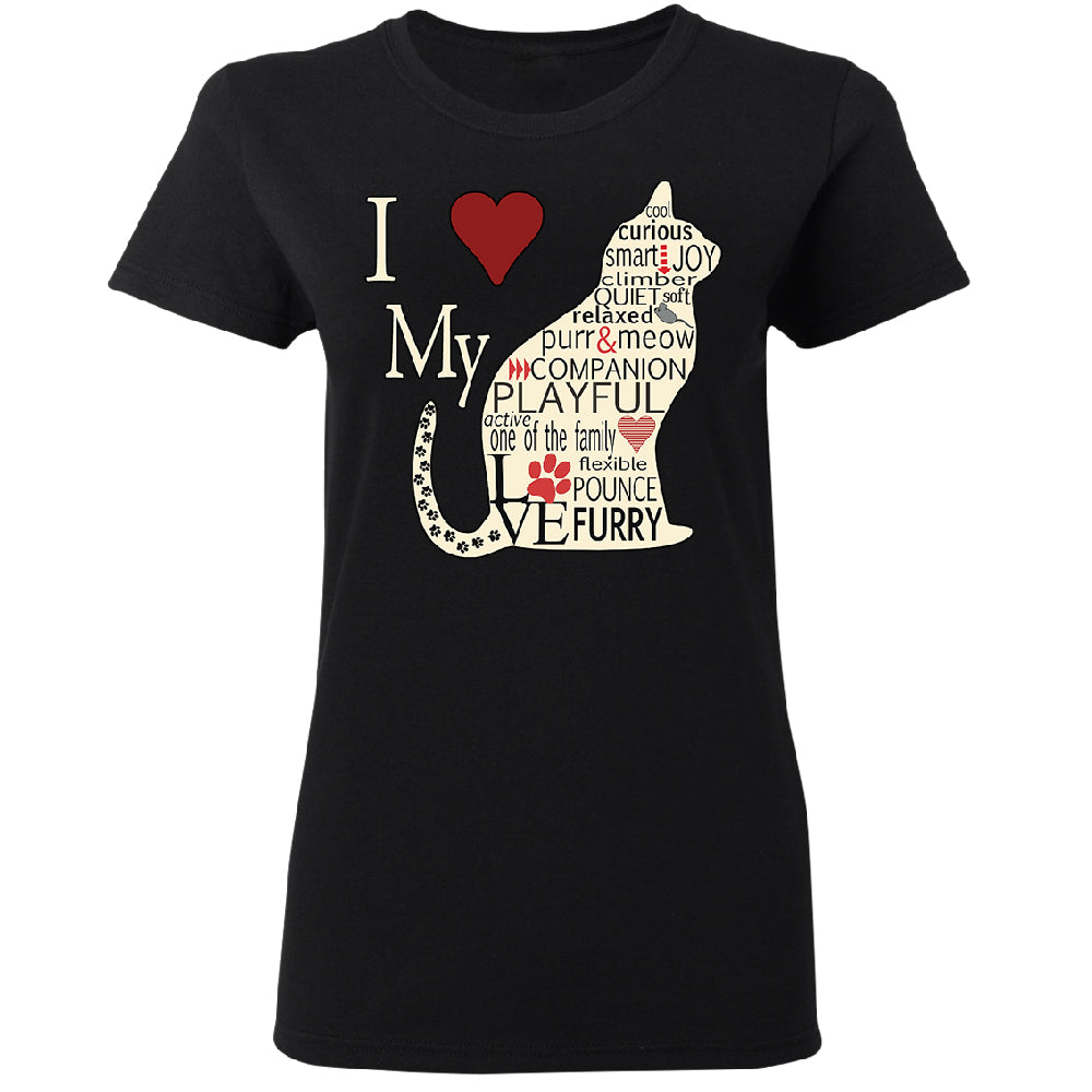 I Love My Cat Women's T-Shirt 