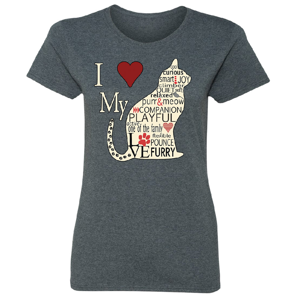 I Love My Cat Women's T-Shirt 