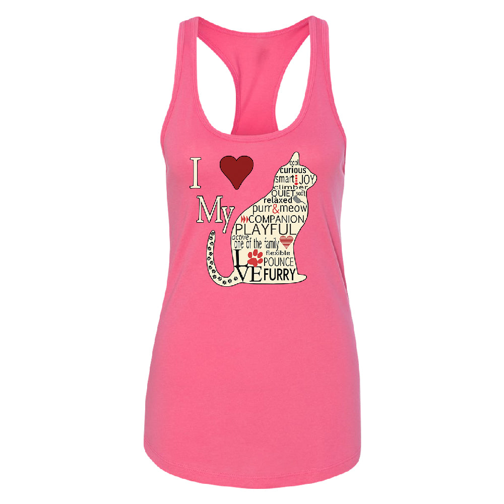 I Love My Cat Women's Racerback Furry Playful Cat Silhouette Shirt 