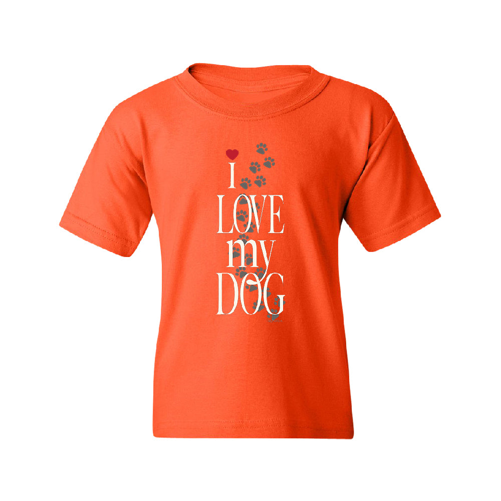 I Love My Dog Puppy Paw Print Youth T-Shirt 