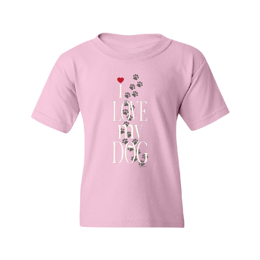 I Love My Dog Puppy Paw Print Youth T-Shirt 
