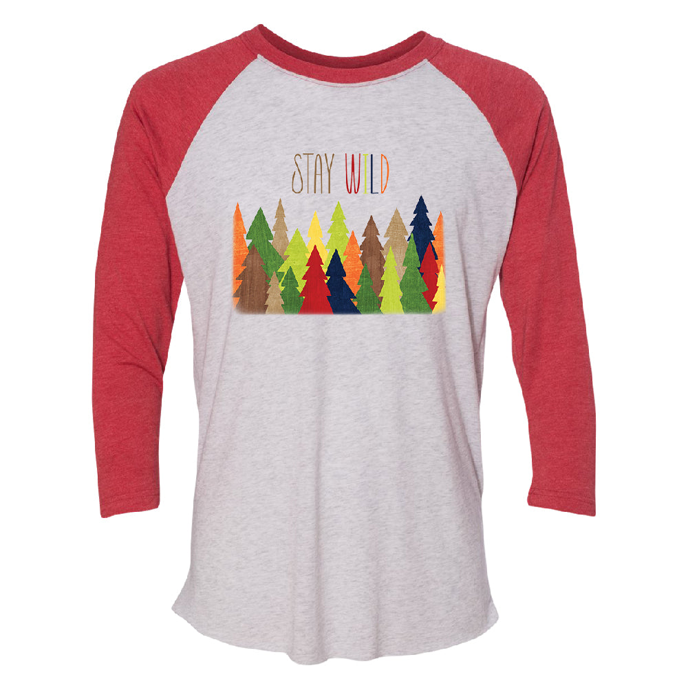 Stay Wild Live in Forest 3/4 Raglan Tee 