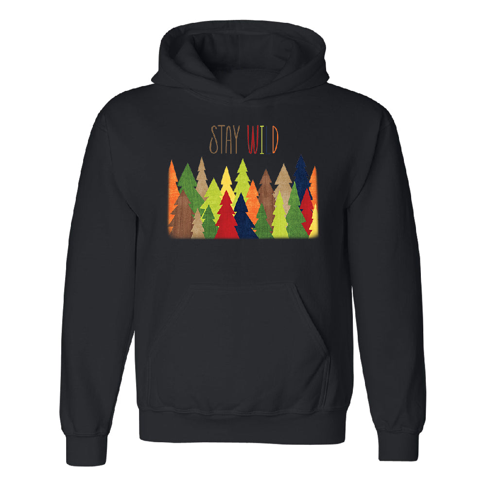 Stay Wild Live in Forest Unisex Hoodie Colorful Wild Trees Sweater 
