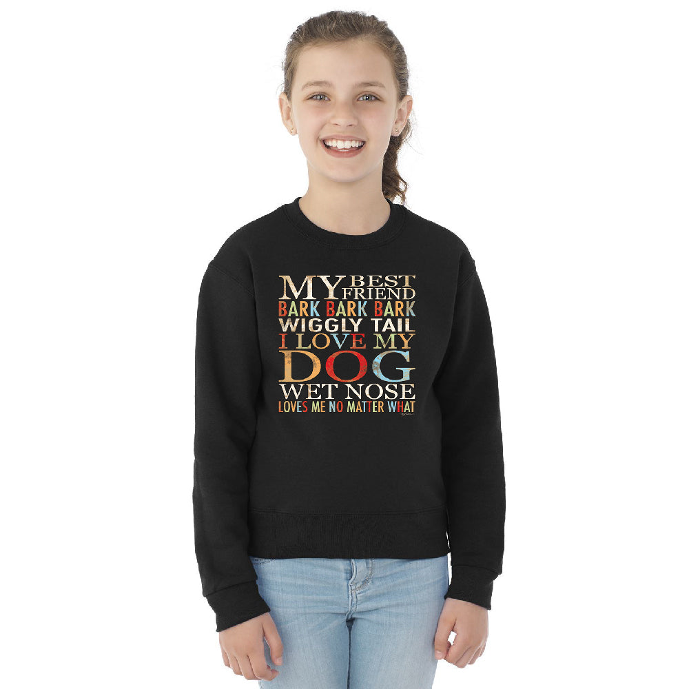 I love my dog sales sweatshirt