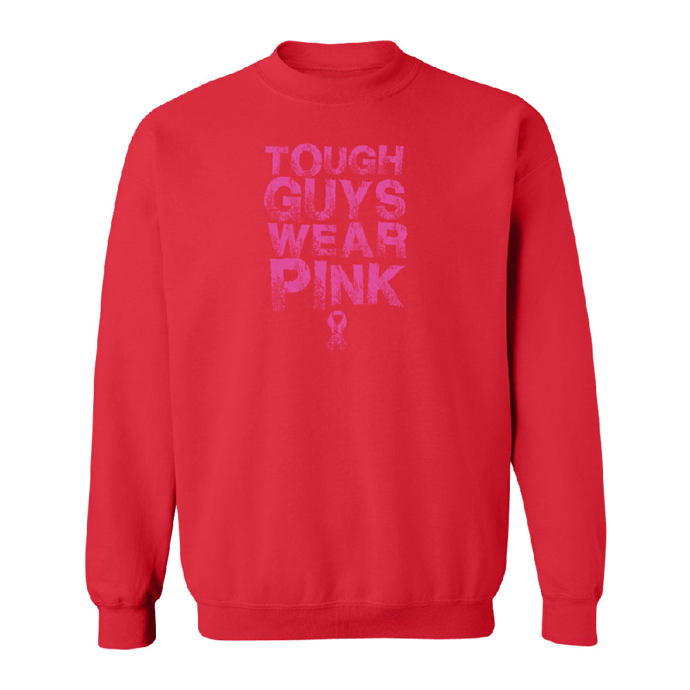 Tough Guys Wear Pink Unisex Crewneck Breast Cancer Awareness Sweater 