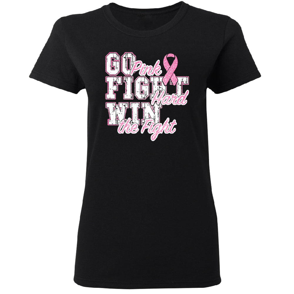 Fight Hard Win The Fight Women's T-Shirt 