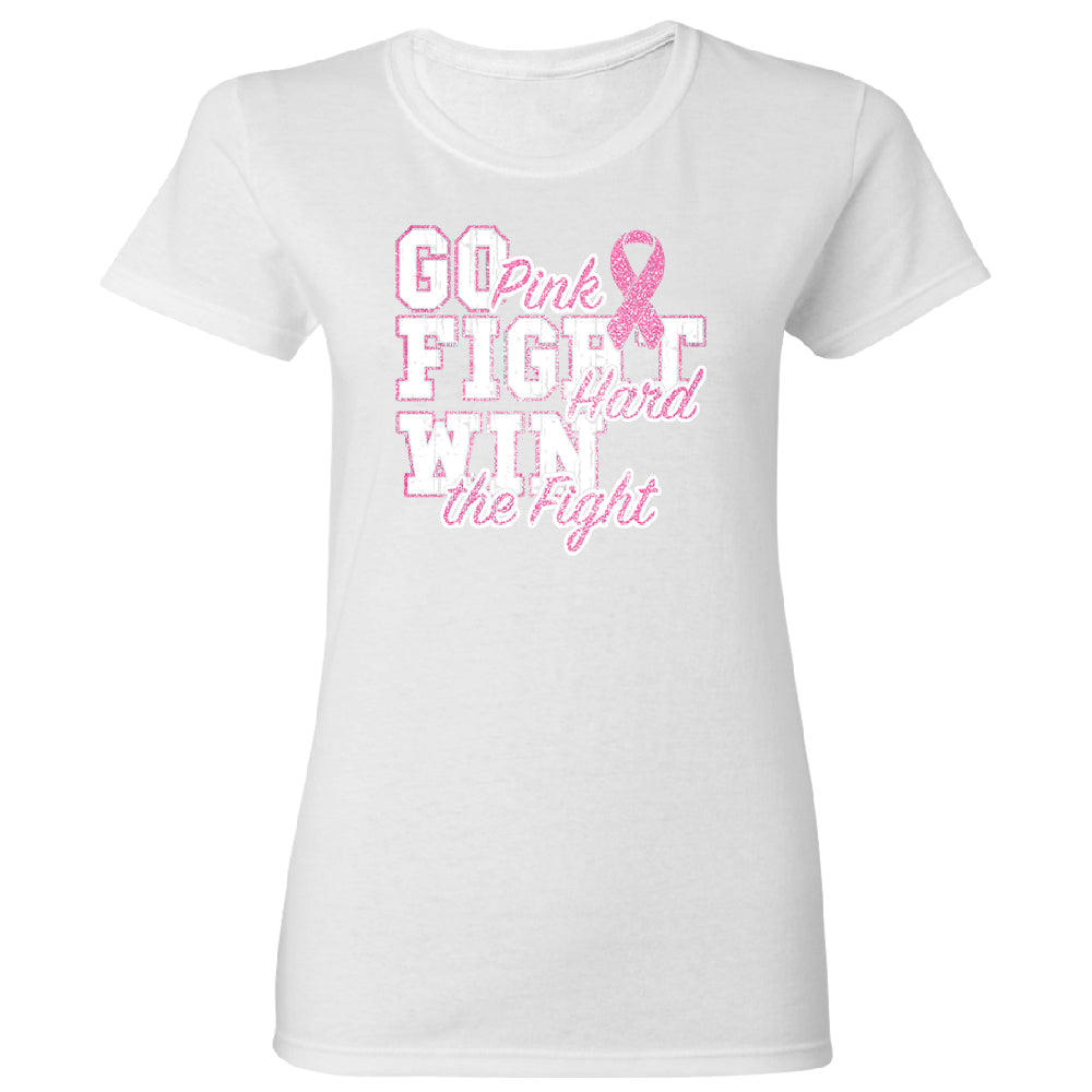 Fight Hard Win The Fight Women's T-Shirt 
