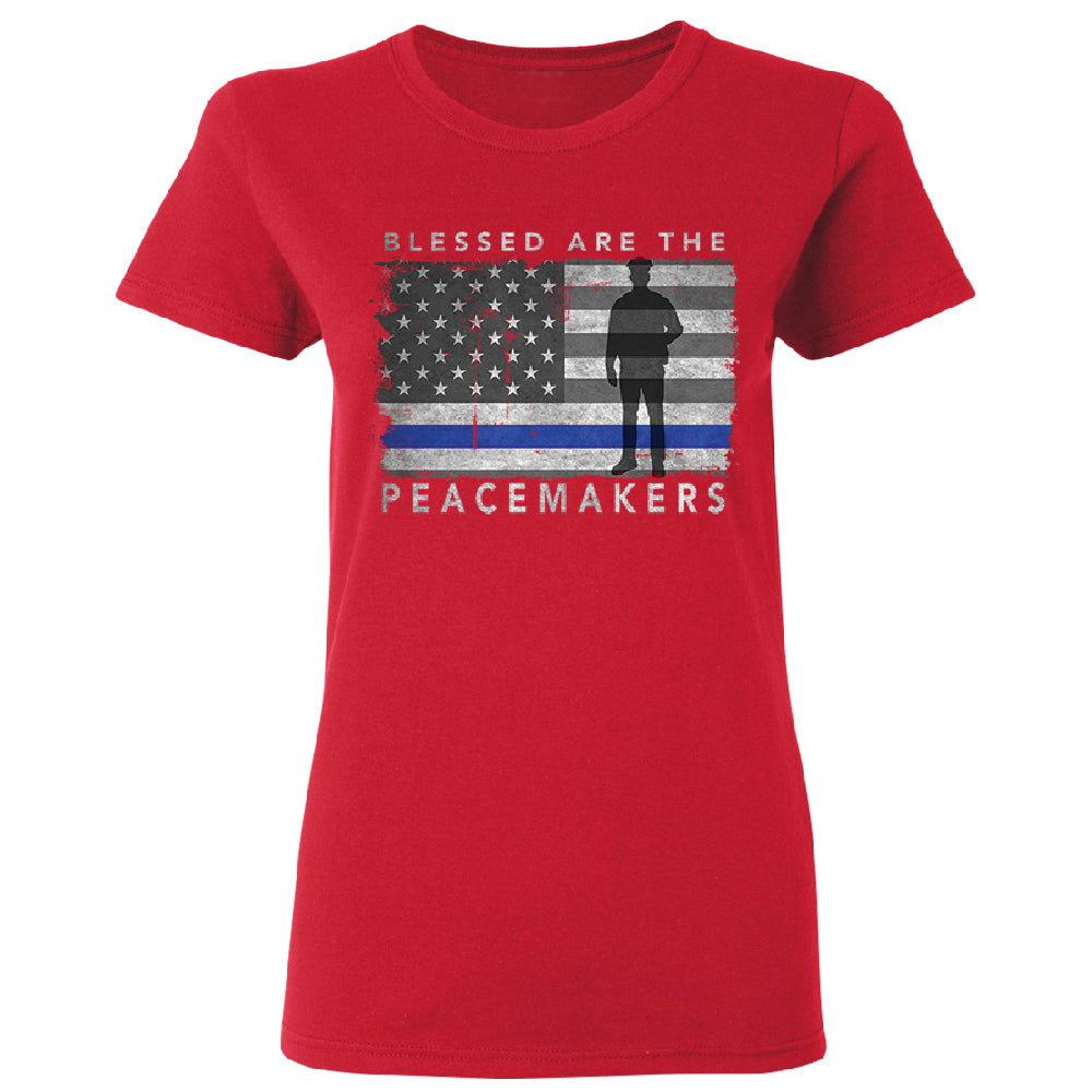 Blessed Are The Peacemakers Women's T-Shirt 