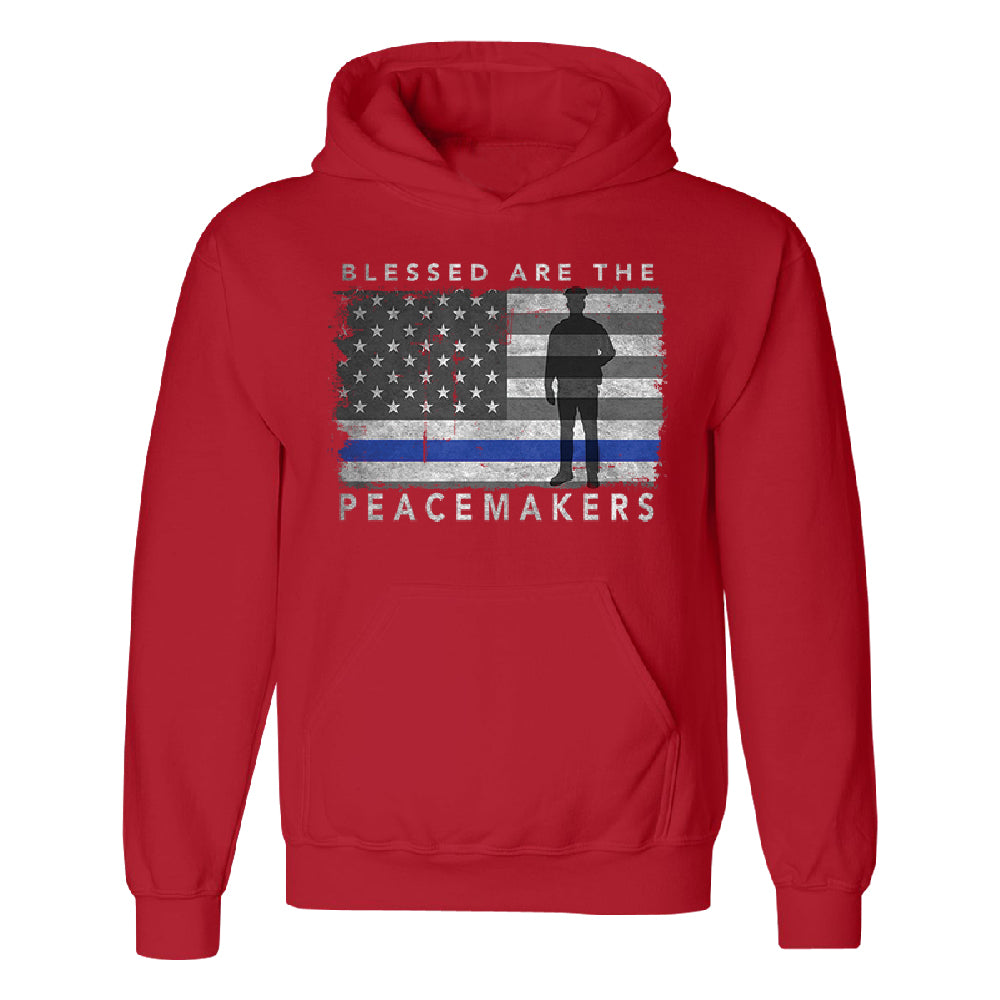 Blessed Are The Peacemakers Unisex Hoodie Support Law Enforcement Sweater 