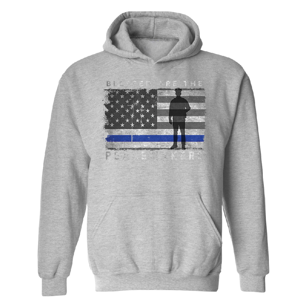 Blessed Are The Peacemakers Unisex Hoodie Support Law Enforcement Sweater 