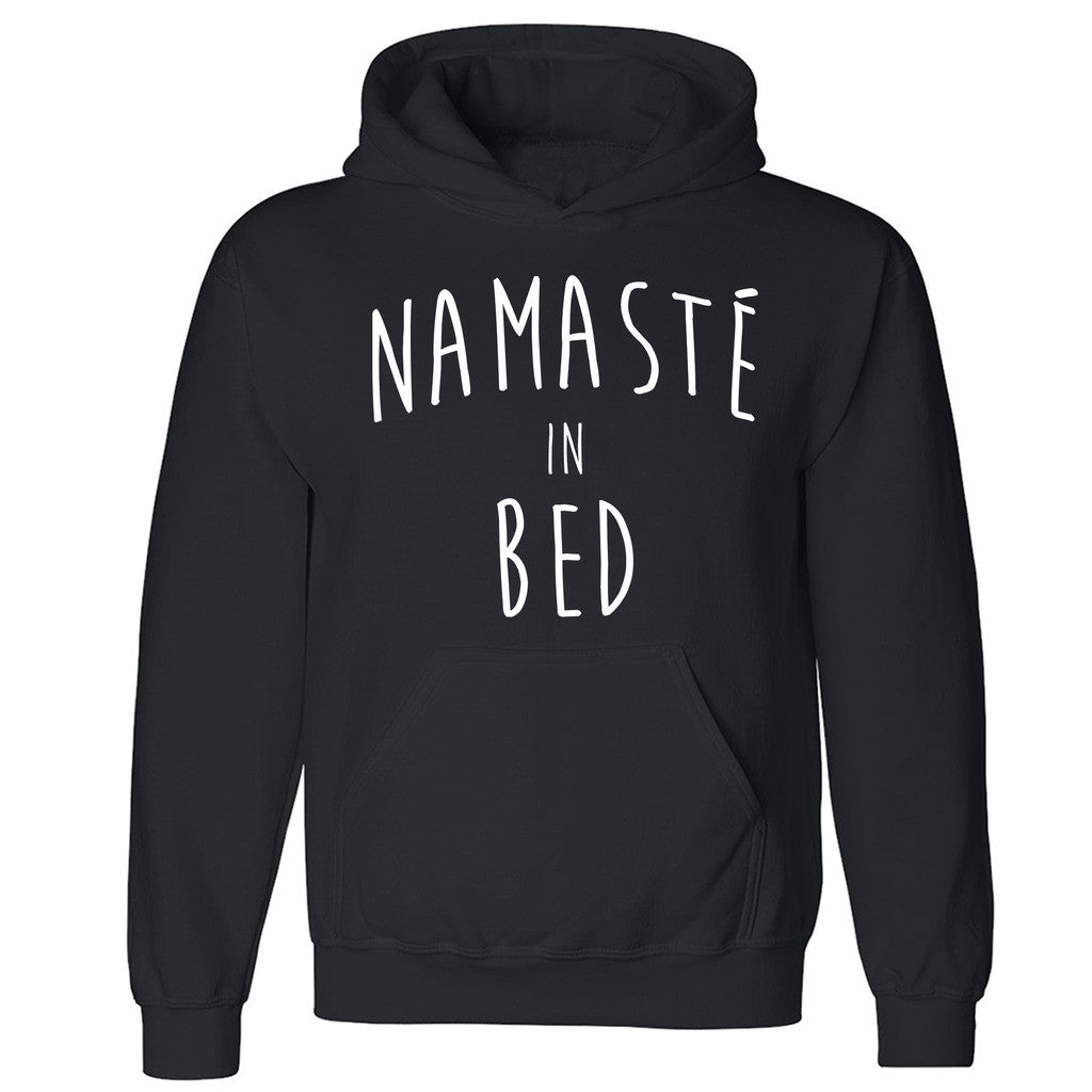 Zexpa Apparelâ„¢ Namaste In Bed Funny Unisex Hoodie Yoga Class Healthy Life Hooded Sweatshirt - Zexpa Apparel Halloween Christmas Shirts