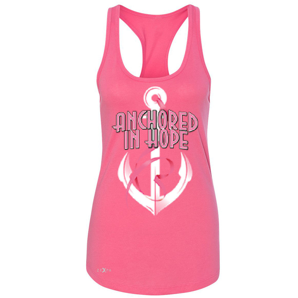 Anchored In Hope Pink RibbonÂ  Women's Racerback Breat Cancer Awareness Sleeveless - Zexpa Apparel Halloween Christmas Shirts